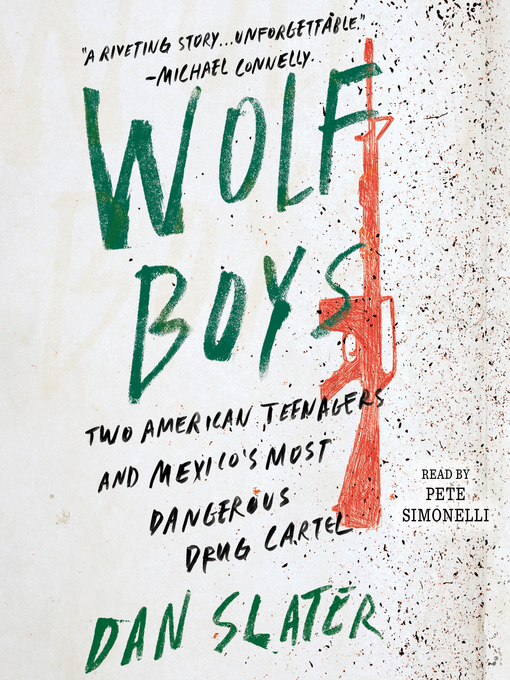 Title details for Wolf Boys by Dan Slater - Wait list